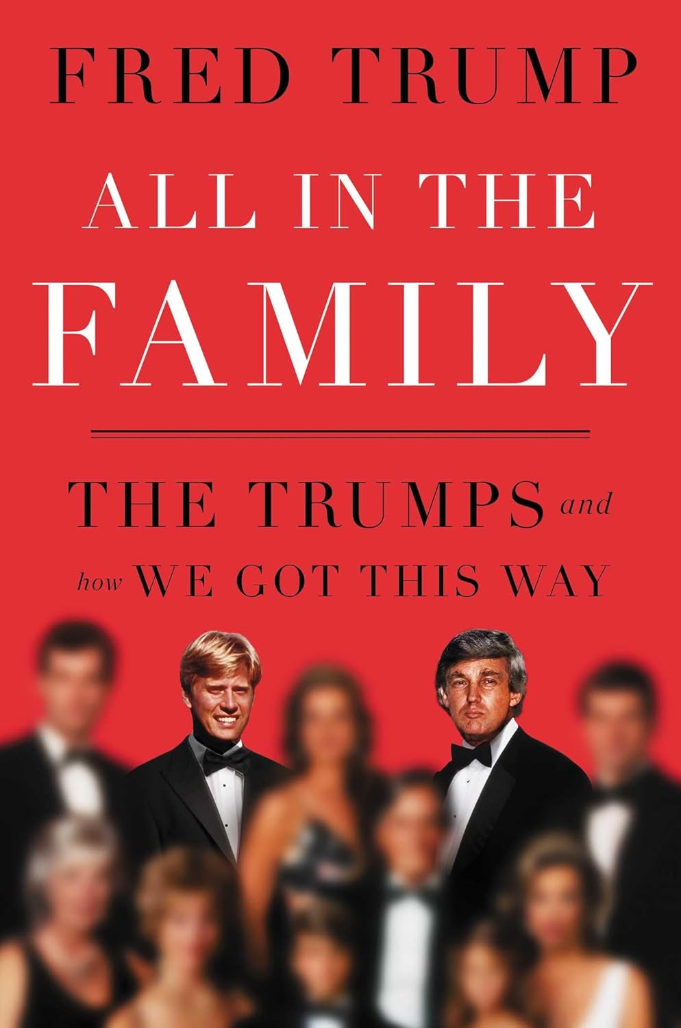 All In The Family (English, Paperback, Fred C Trump)