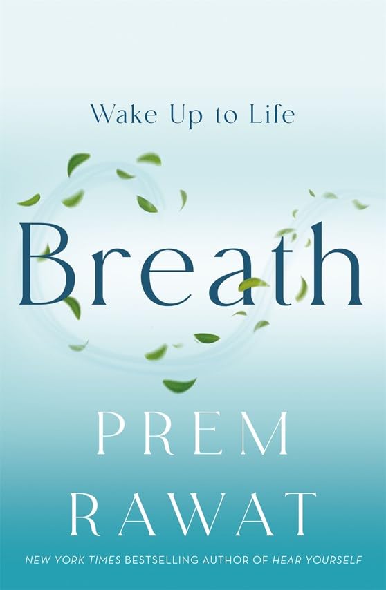 Breath (English, Paperback, Prem Rawat)