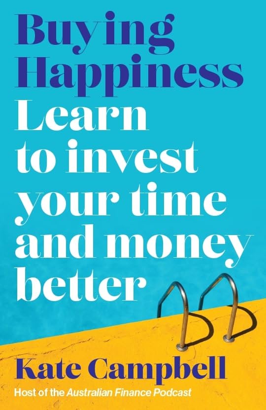 Buying Happiness (English, Paperback, Kate Campbell)