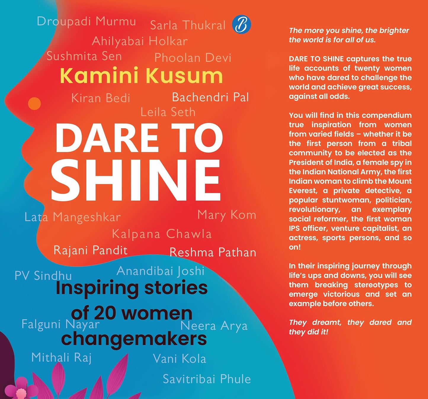 Dare to Shine (English, Paperback, Kamini Kusum)