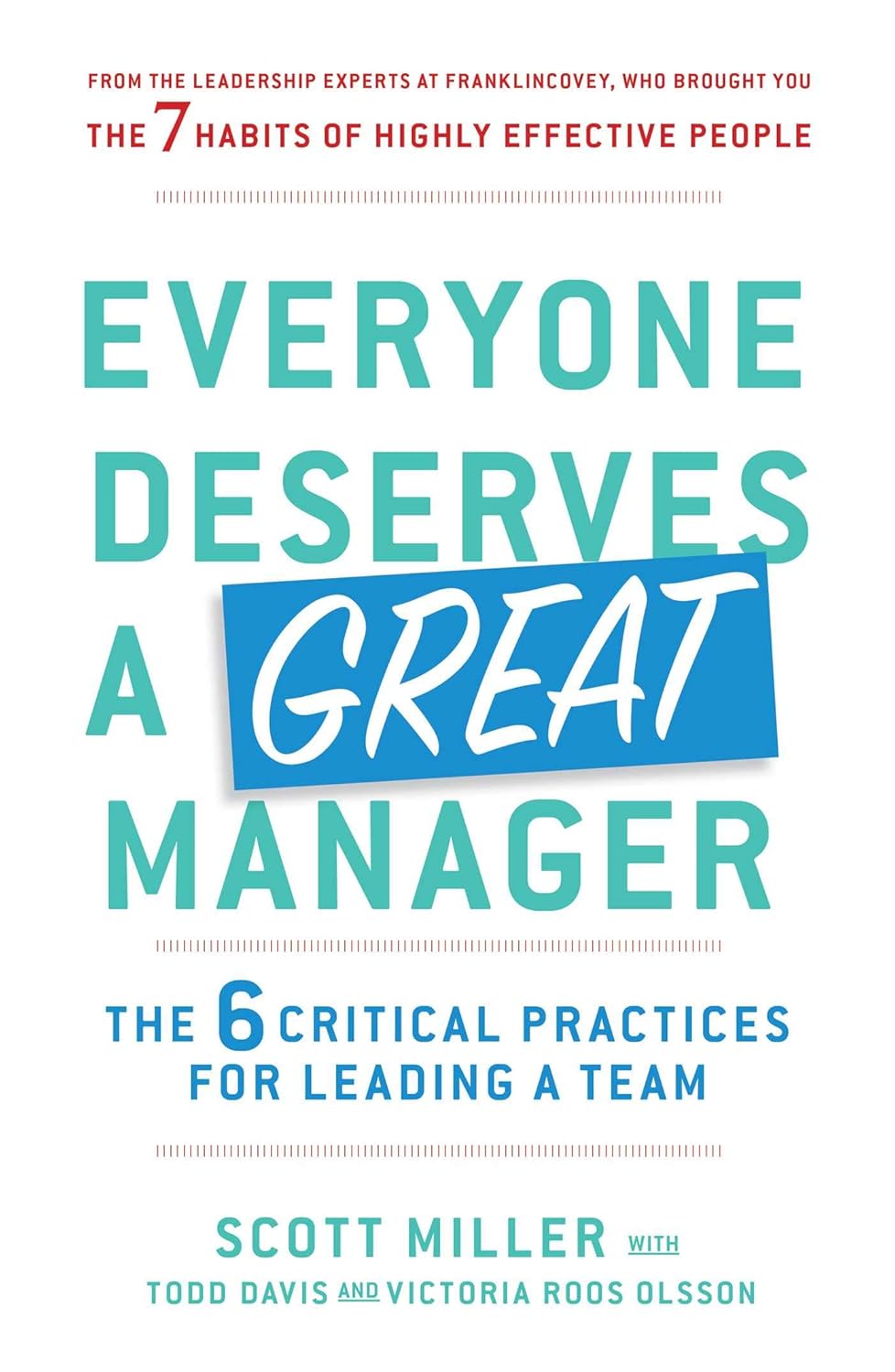 Everyone Deserves a Great Manager (English, Paperback, Scott Jeffrey Miller)