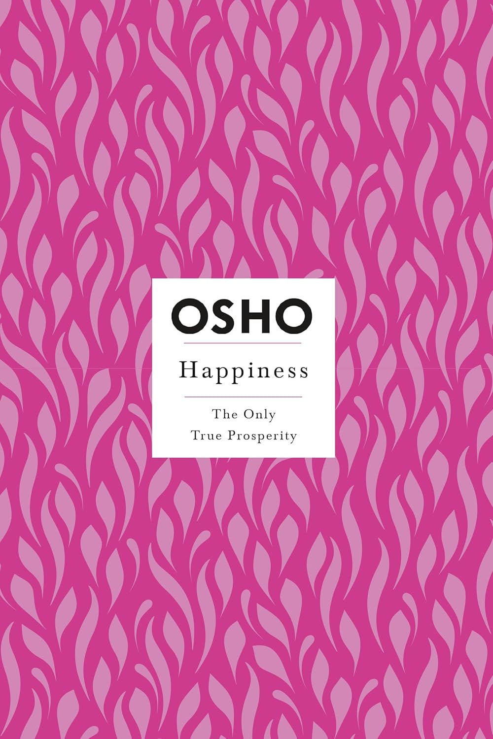 Happiness (English, Paperback, Osho)
