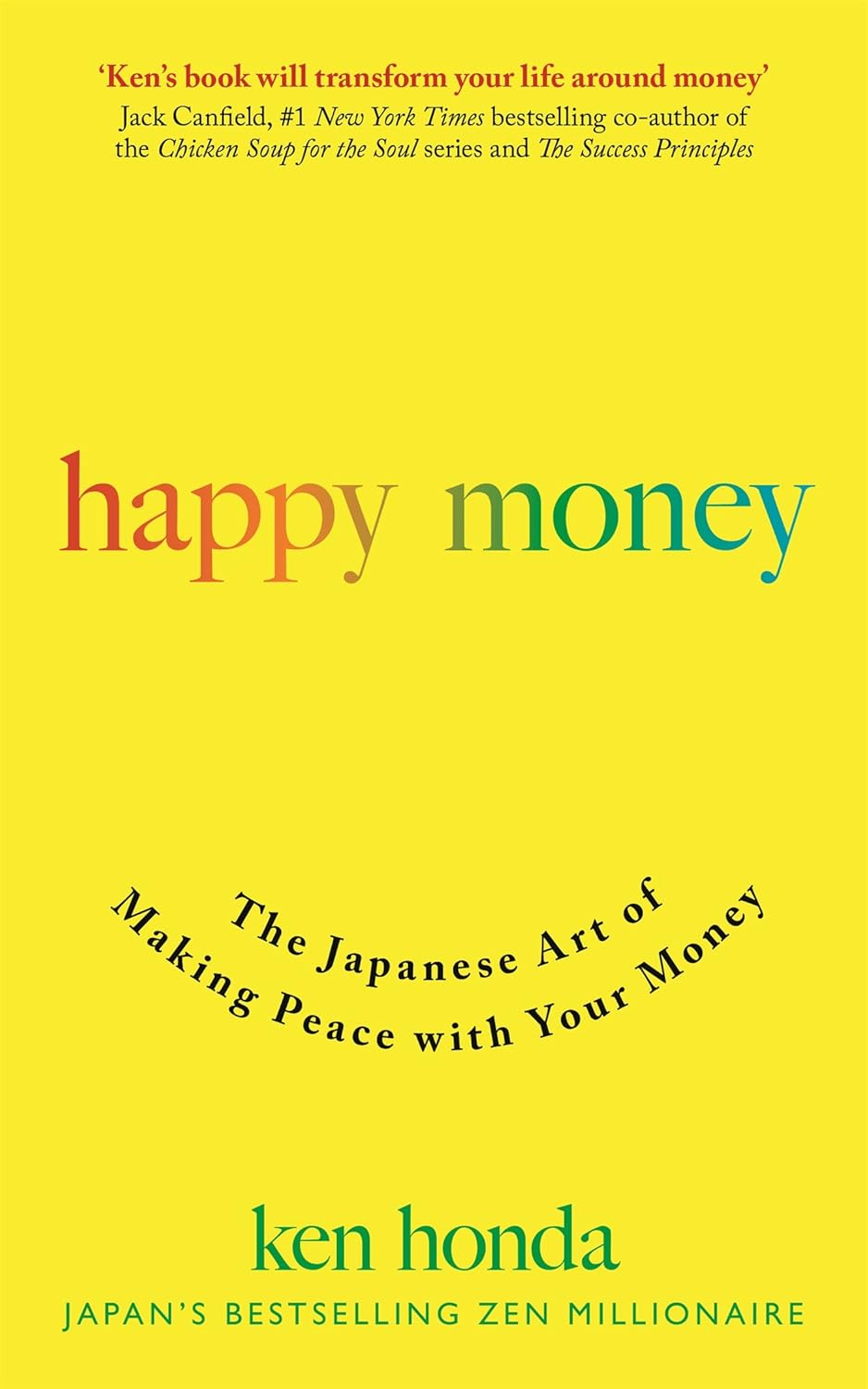 Happy Money (English, Paperback, Ken Honda)