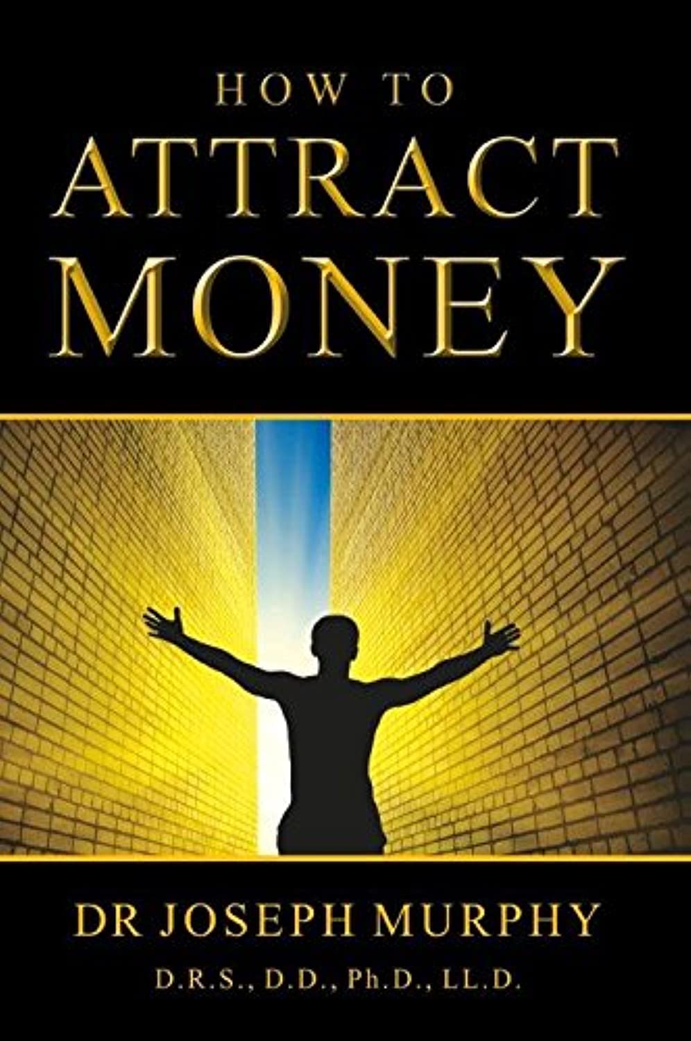 How To Attract Money (English, Paperback, Dr. Joseph Murphy)