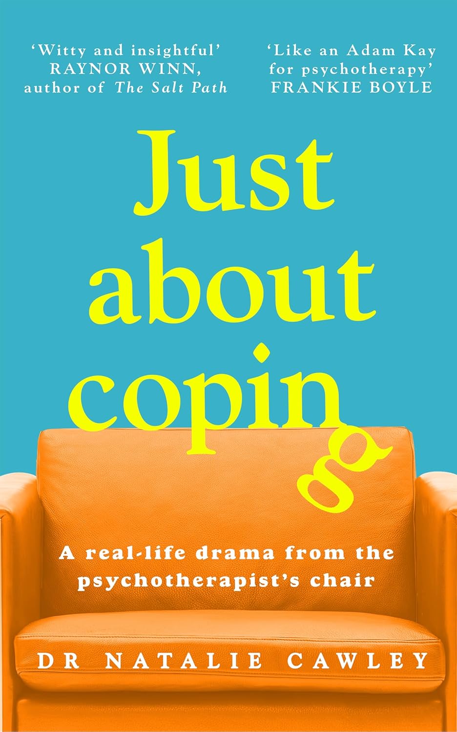 Just About Coping (English, Paperback, Dr Natalie Cawley)