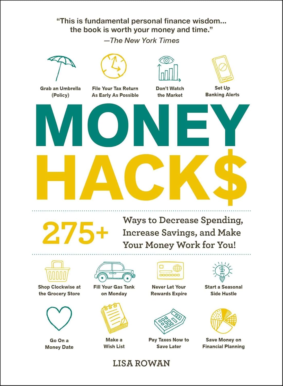 Money Hacks (English, Paperback, Lisa Rowan)