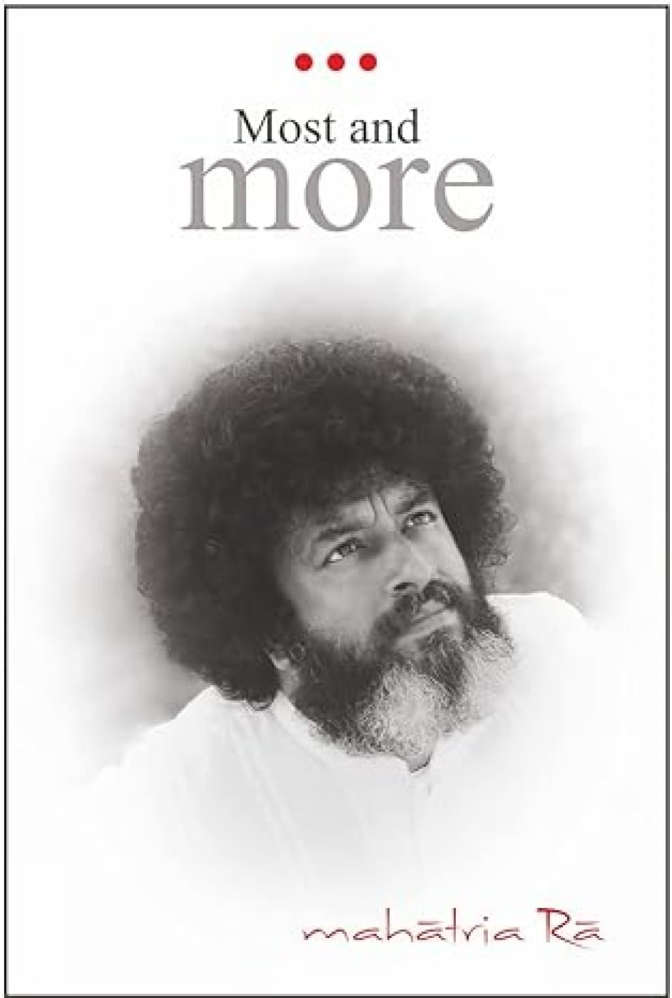 Most And More (English, Paperback, Mahatria Ra)