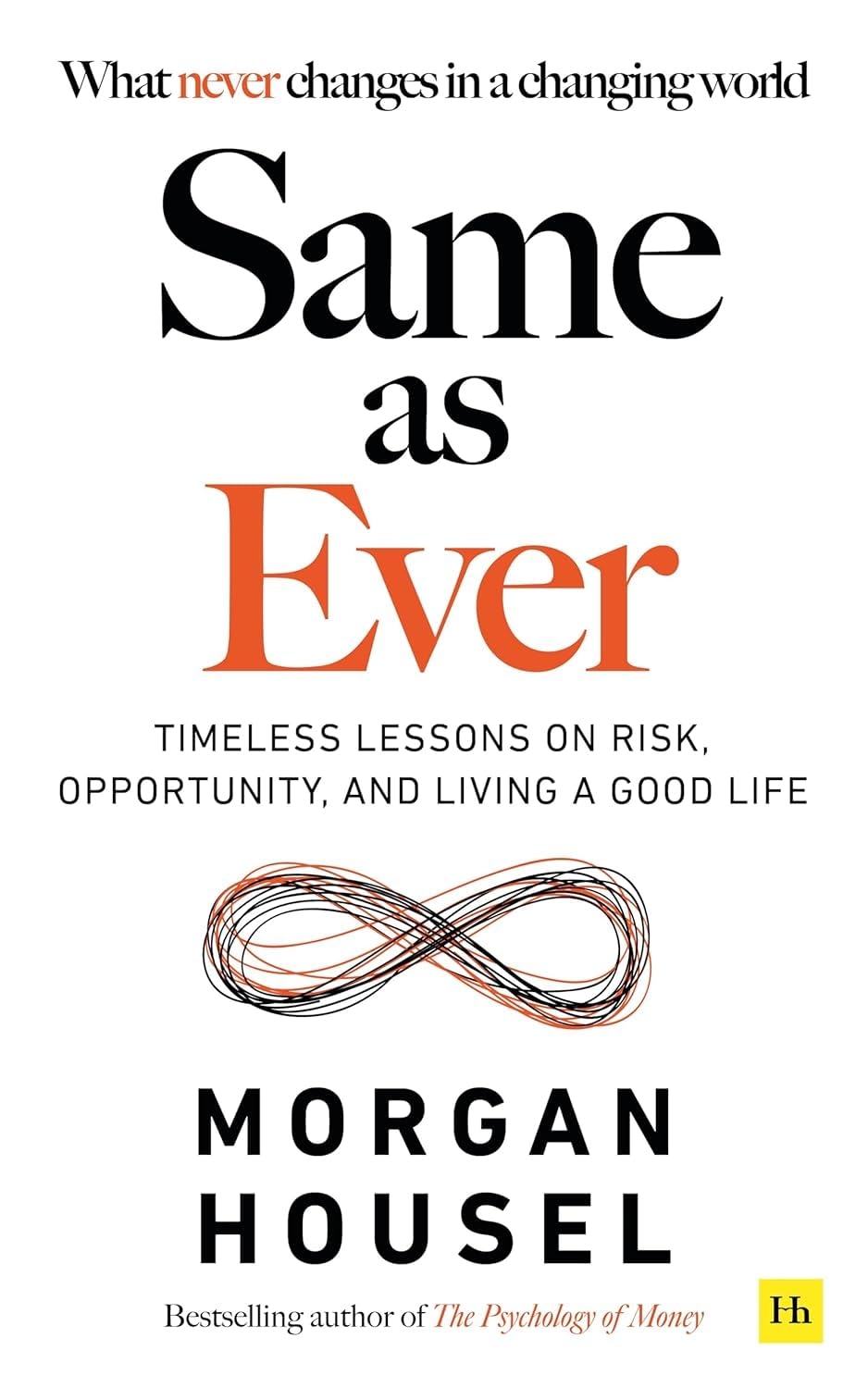 Same As Ever (English, Paperback, Morgan Housel)
