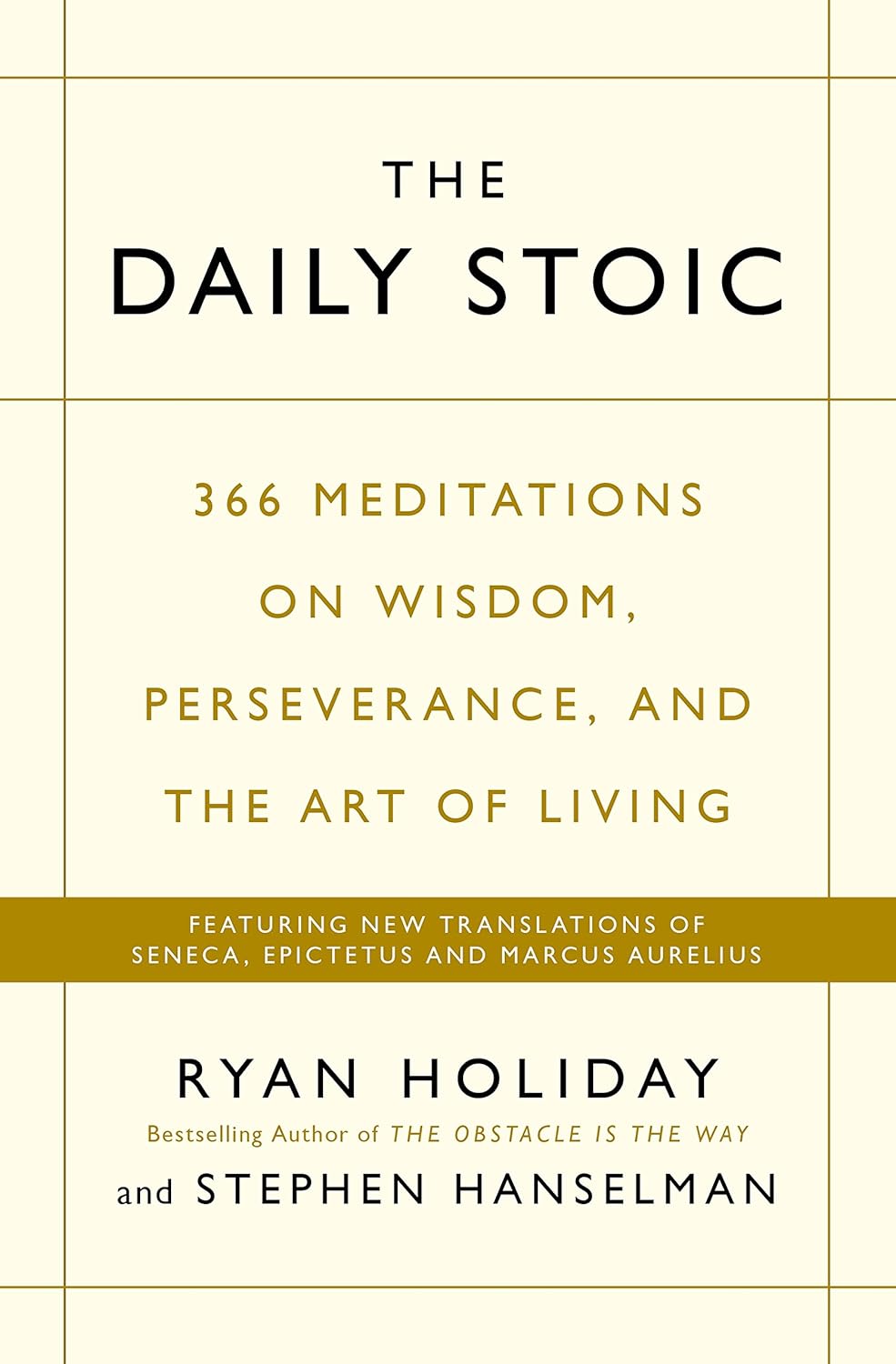 The Daily Stoic (English, Paperback, Ryan Stephen Holiday Hanselman)