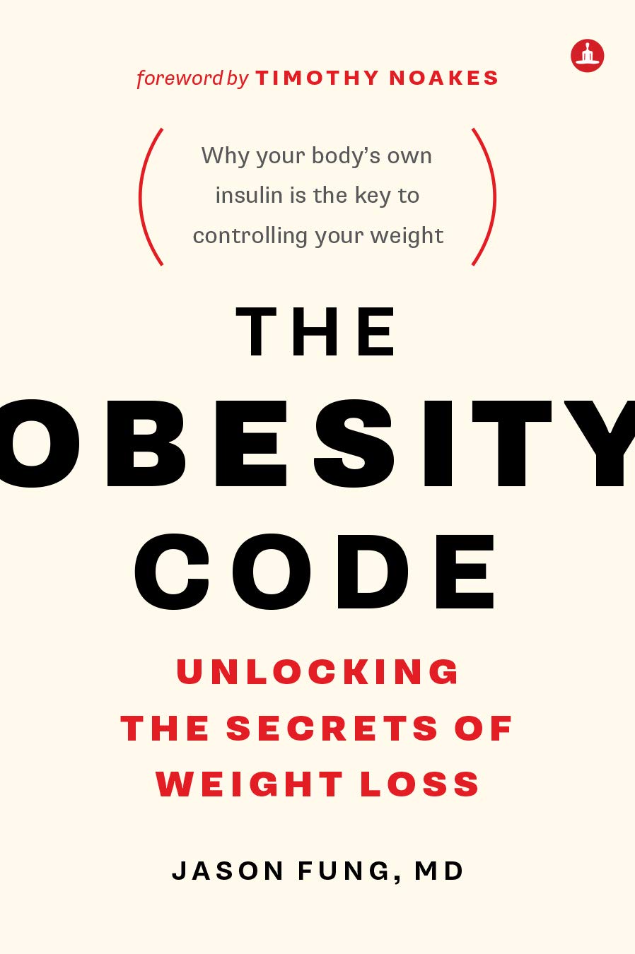The Obesity Code (English, Paperback, Jason Fung)