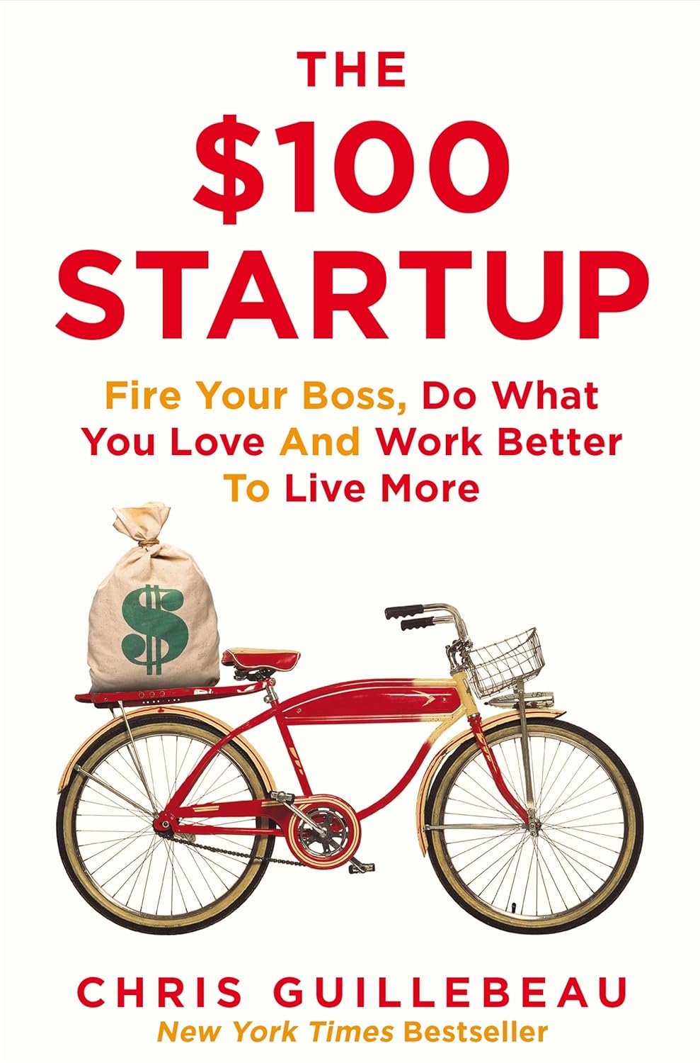 The $100 Startup (English, Paperback, Chris Guillebeau)