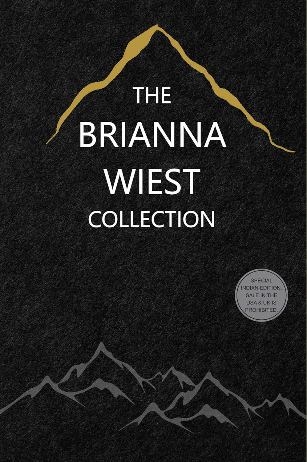 The Brianna Wiest Collection (English, Paperback, Brianna Weist)