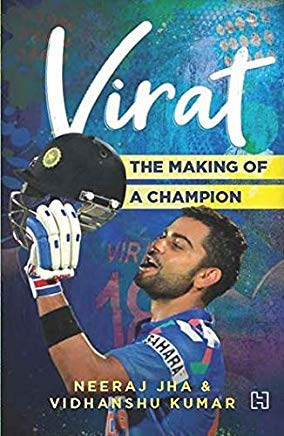 Virat (English, Paperback Jha, Neeraj and Kumar)
