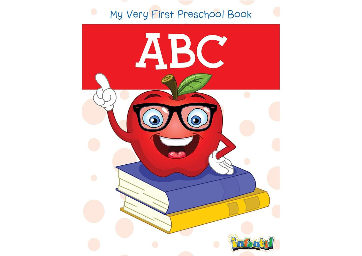 ABC - My Very First Preschool Book (English, Paperback)