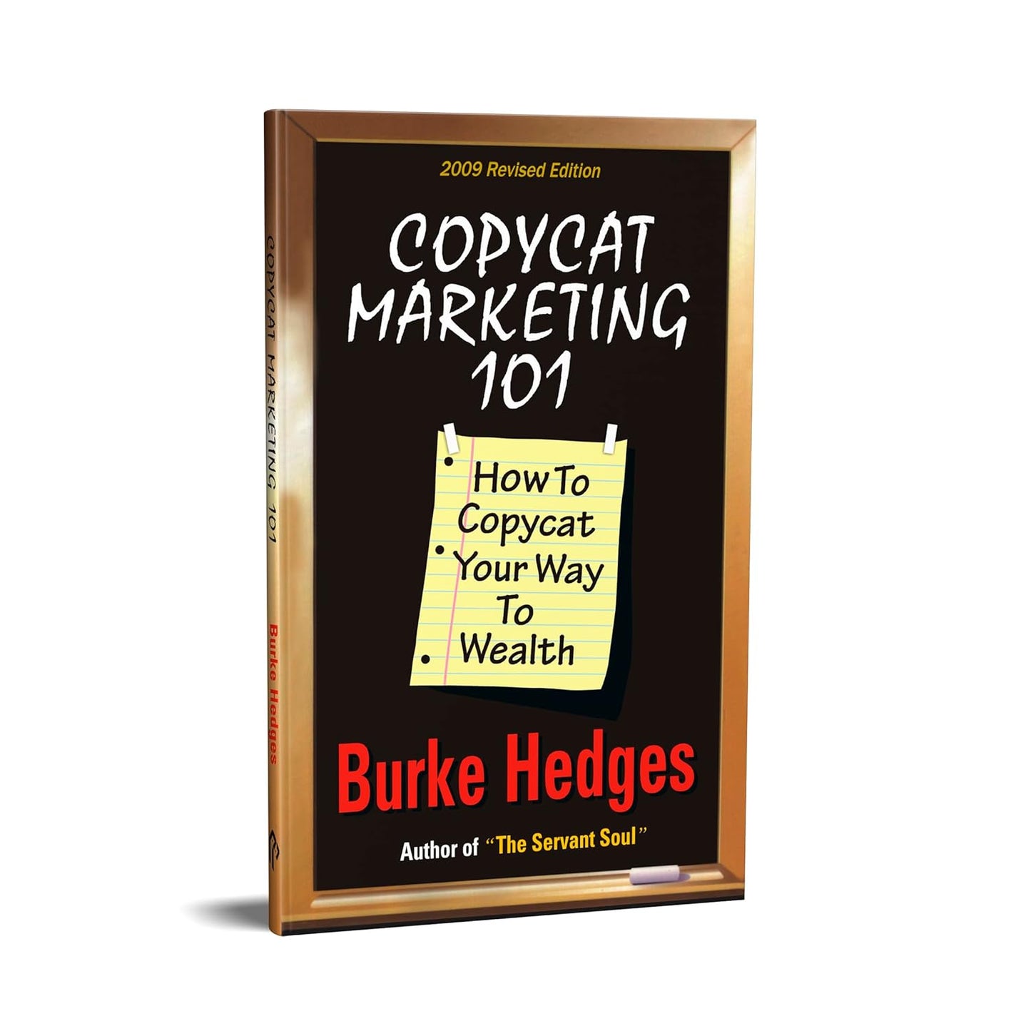 Copycat Marketing 101: How to Copycat Your Way to Wealth (English, Paperback, Burke Hedges)
