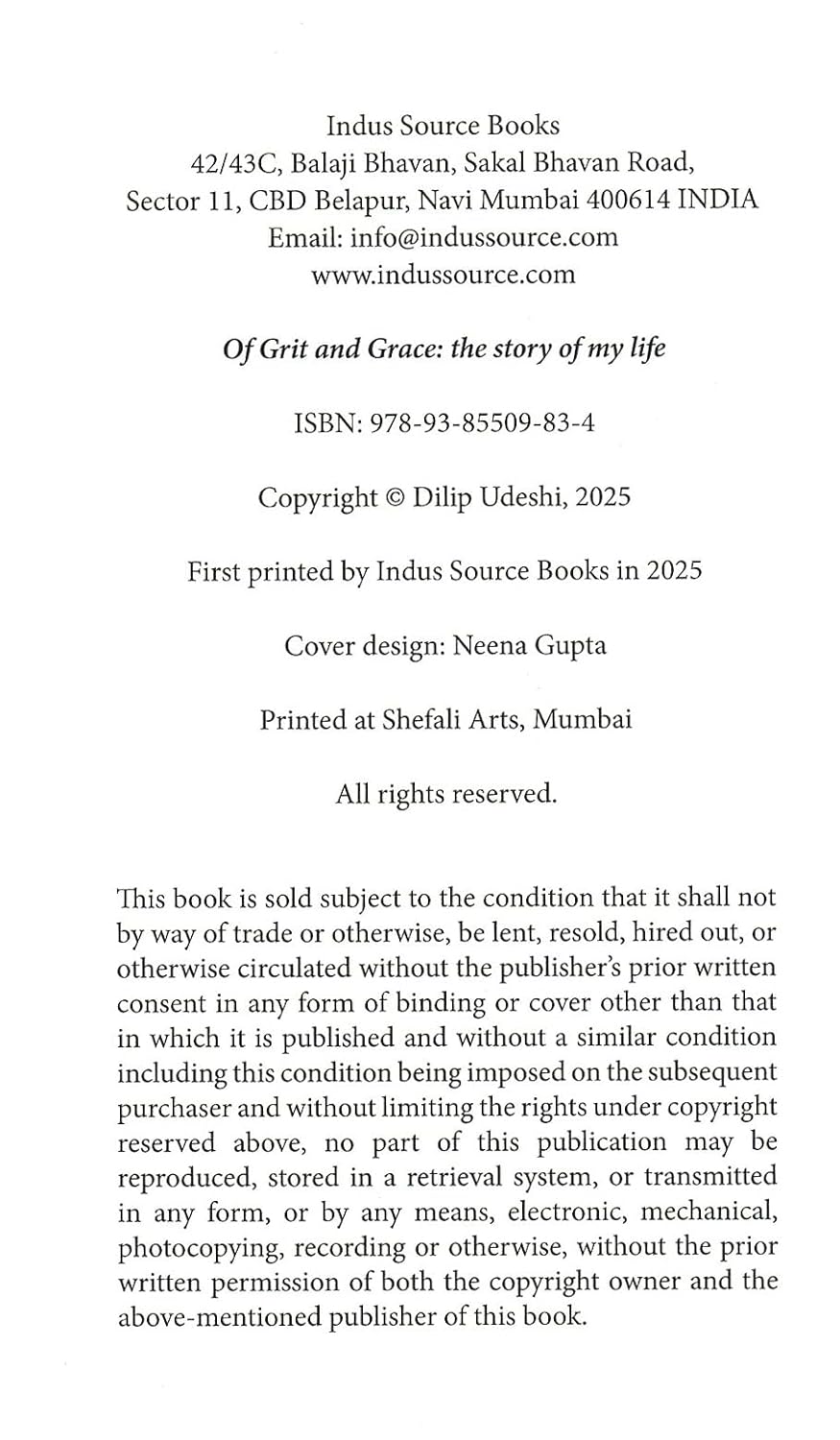 Of Grit And Grace: The Story Of My Life (English, Paperback, Dilip Udeshi)