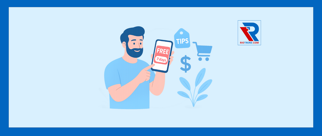 What is a Free Trial? Tips for Online Shoppers to Get the Most Value