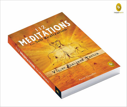 112 Meditations for Self Realization: Vigyan Bhairava Tantra (English, Paperback, Ranjit Chaudhri)