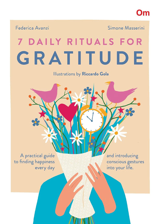 7 Daily Rituals For Gratitude (English, Paperback, Federica Avanzi)