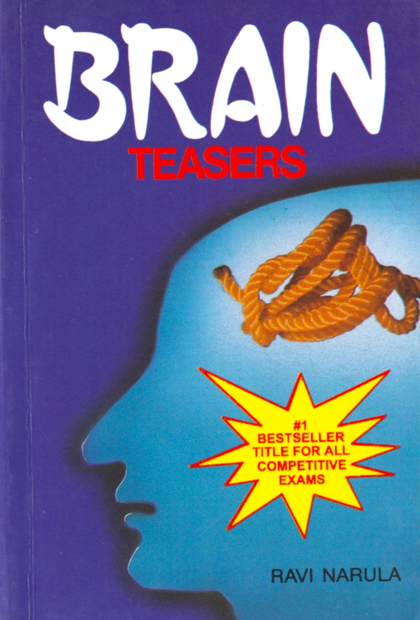 Brain Teasers - #1 Bestseller Title for All Competitive Exams (English, Paperback, Ravi Narula)