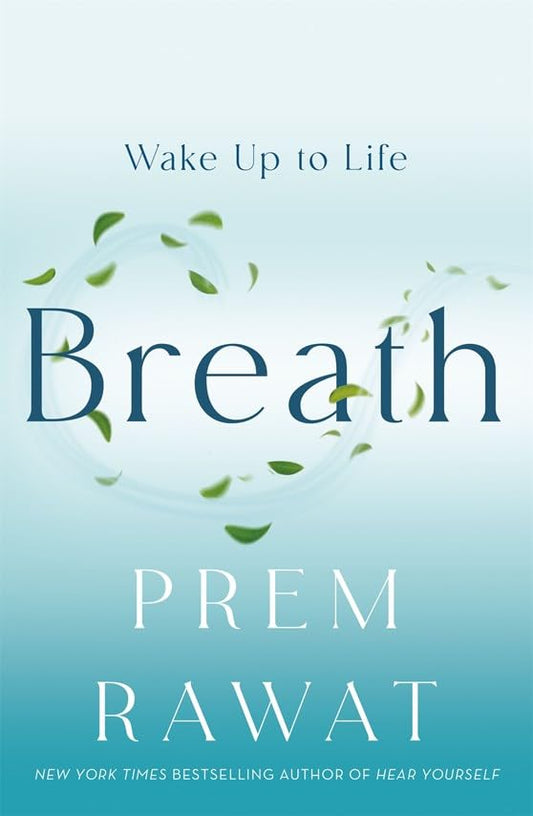 Breath (English, Paperback, Prem Rawat)