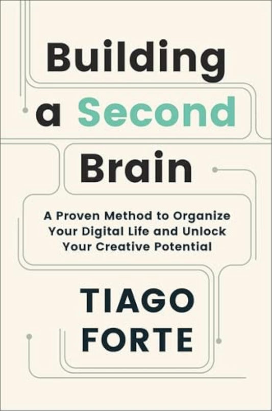 Building a Second Brain (English, Paperback, Tiago Forte)
