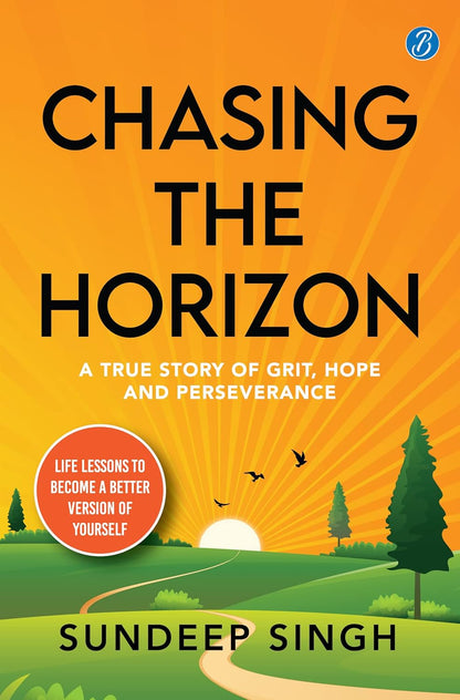 Chasing the Horizon (English, Paperback,  Sundeep Singh)
