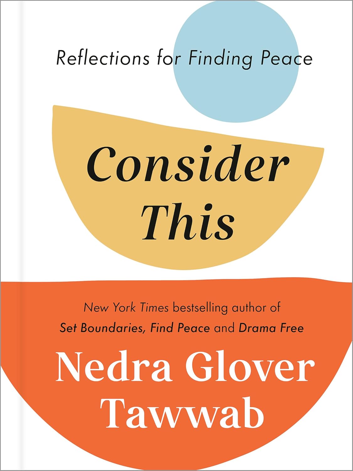 Consider This (English, Paperback, Nedra Glover Tawwab)