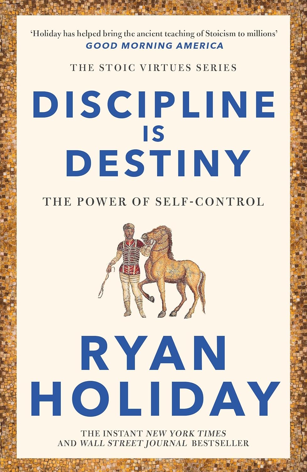 Discipline Is Destiny (English, Paperback, Ryan Holiday)