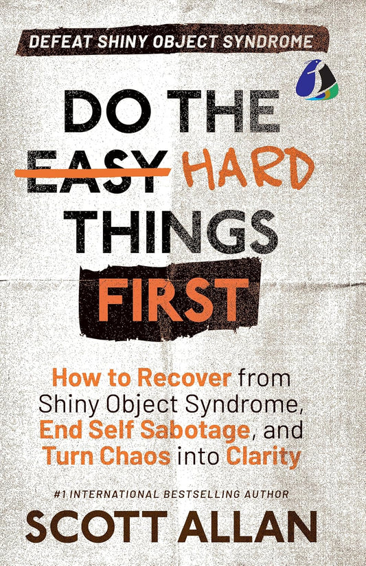 Do the Hard Things First (English, Paperback, Scott Allan)