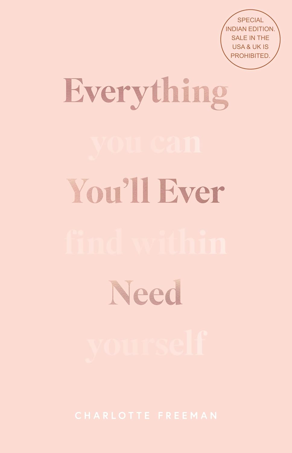 Everything You'll Ever Need (English, Paperback, Charlotte Freeman)