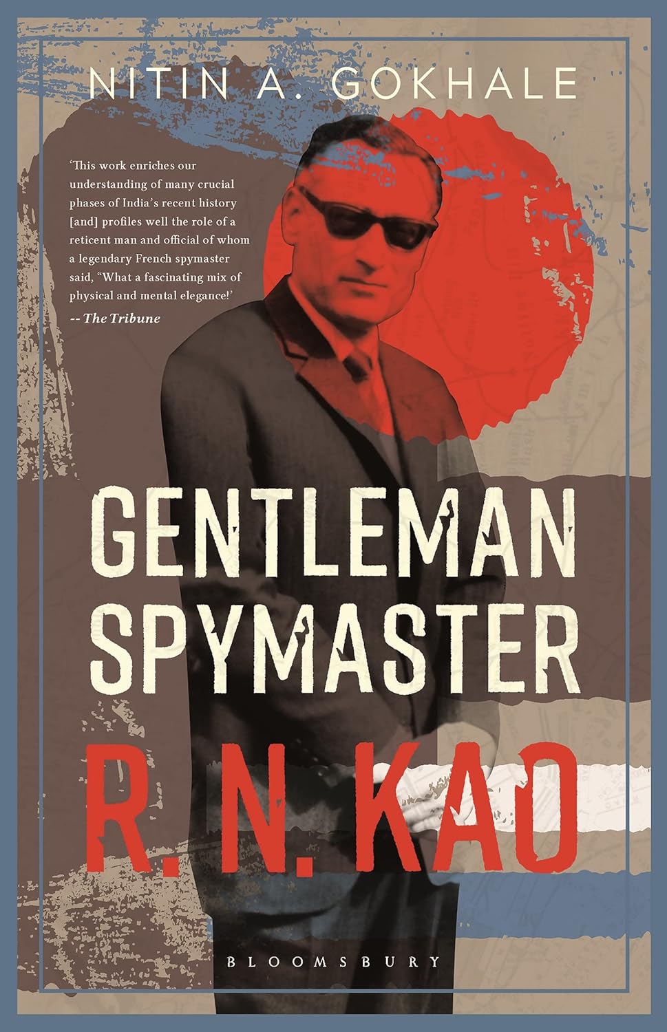 Gentleman Spymaster : R.N.Kao  (English, Paperback, Nitin A. Gokhale)