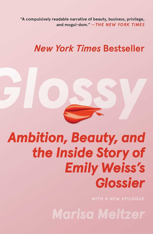 Glossy (English, Paperback, Marisa Meltzer)