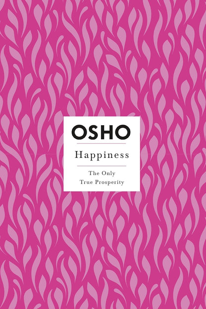 Happiness (English, Paperback, Osho)