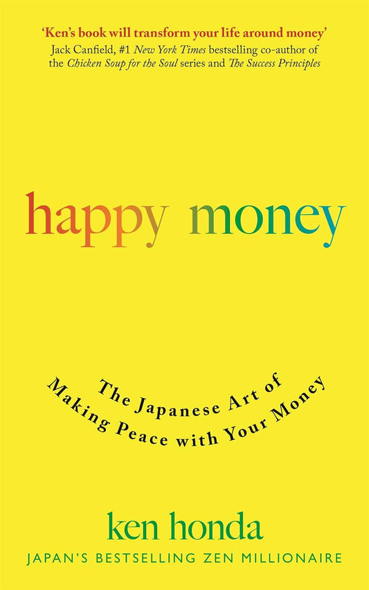 Happy Money (English, Paperback, Ken Honda)