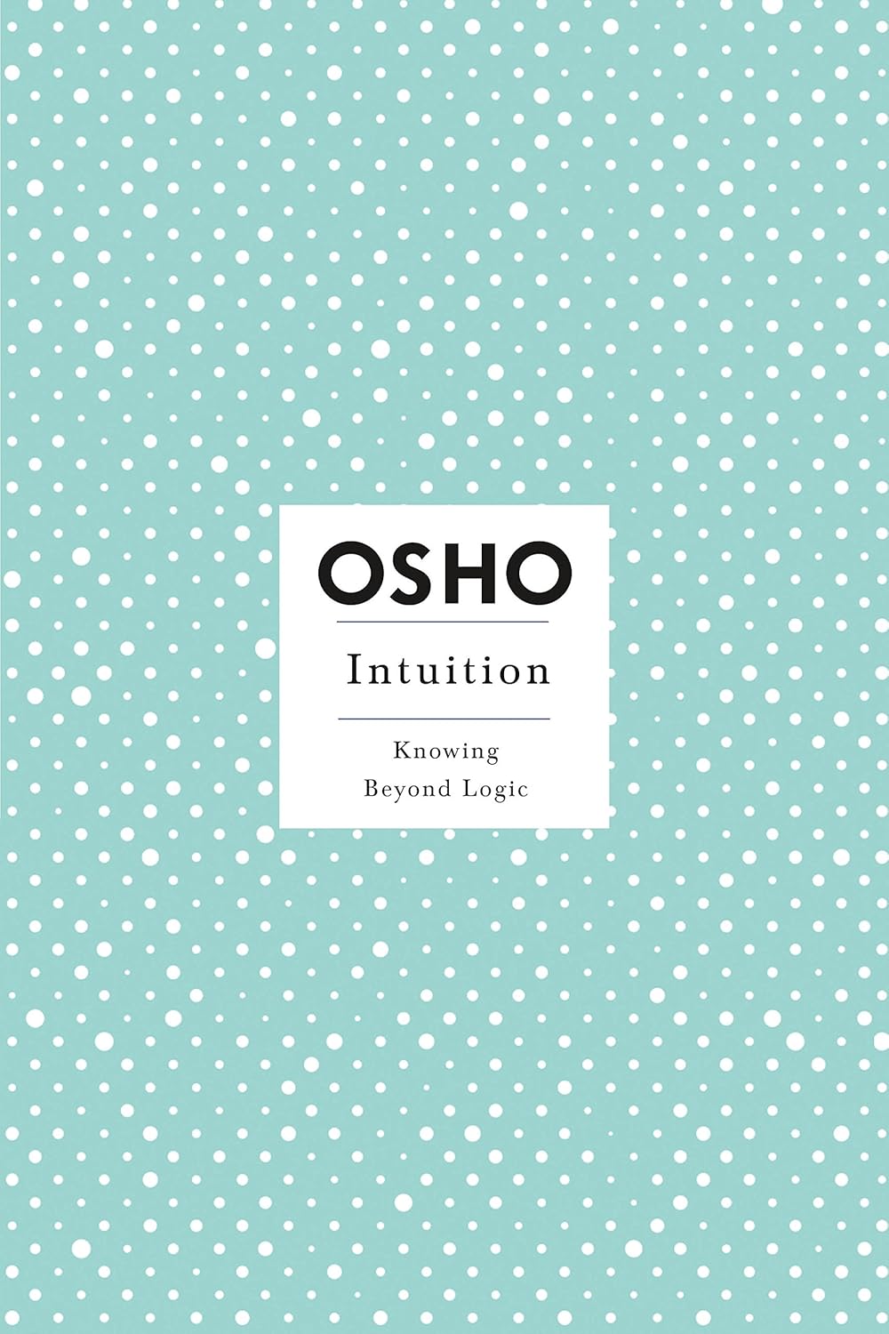 Intuition (English, Paperback, Osho)
