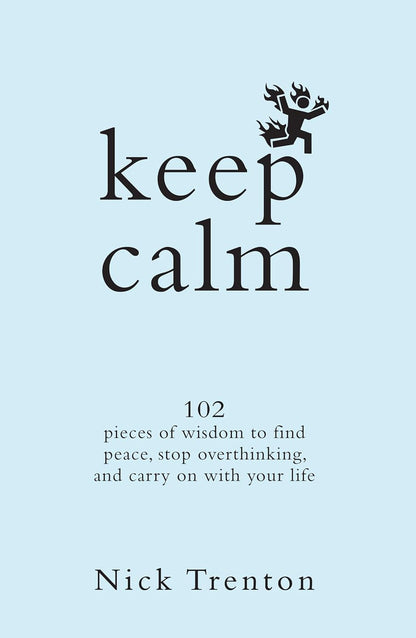Keep Calm (English, Paperback, Nick Trenton)