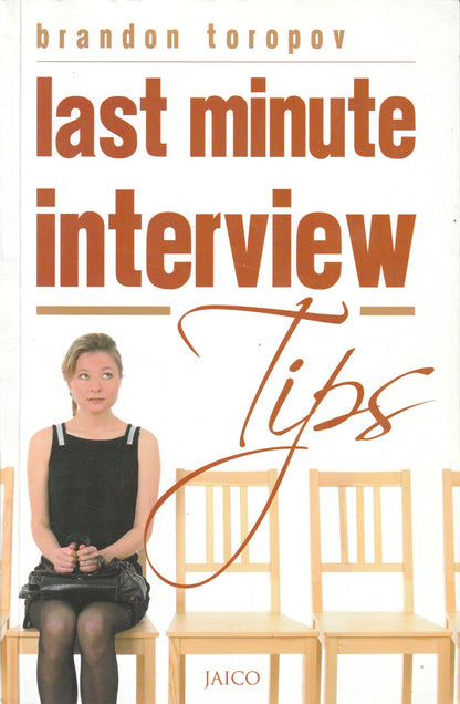 Last Minute Interview Tips (English, Paperback, Brandon Toropov)