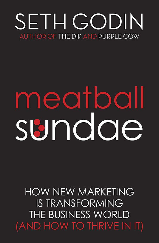 Meatball Sundae (English, Paperback, Seth Godin)
