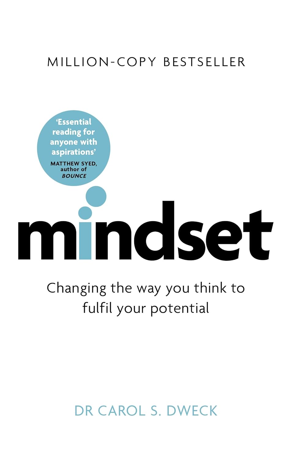 Mindset - Changing the Way You Think to Fulfill Your Potential (English, Paperback, Carol Dweck)