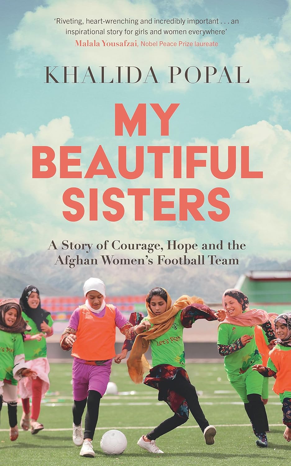 My Beautiful Sisters (English, Paperback, Khalida Popal)