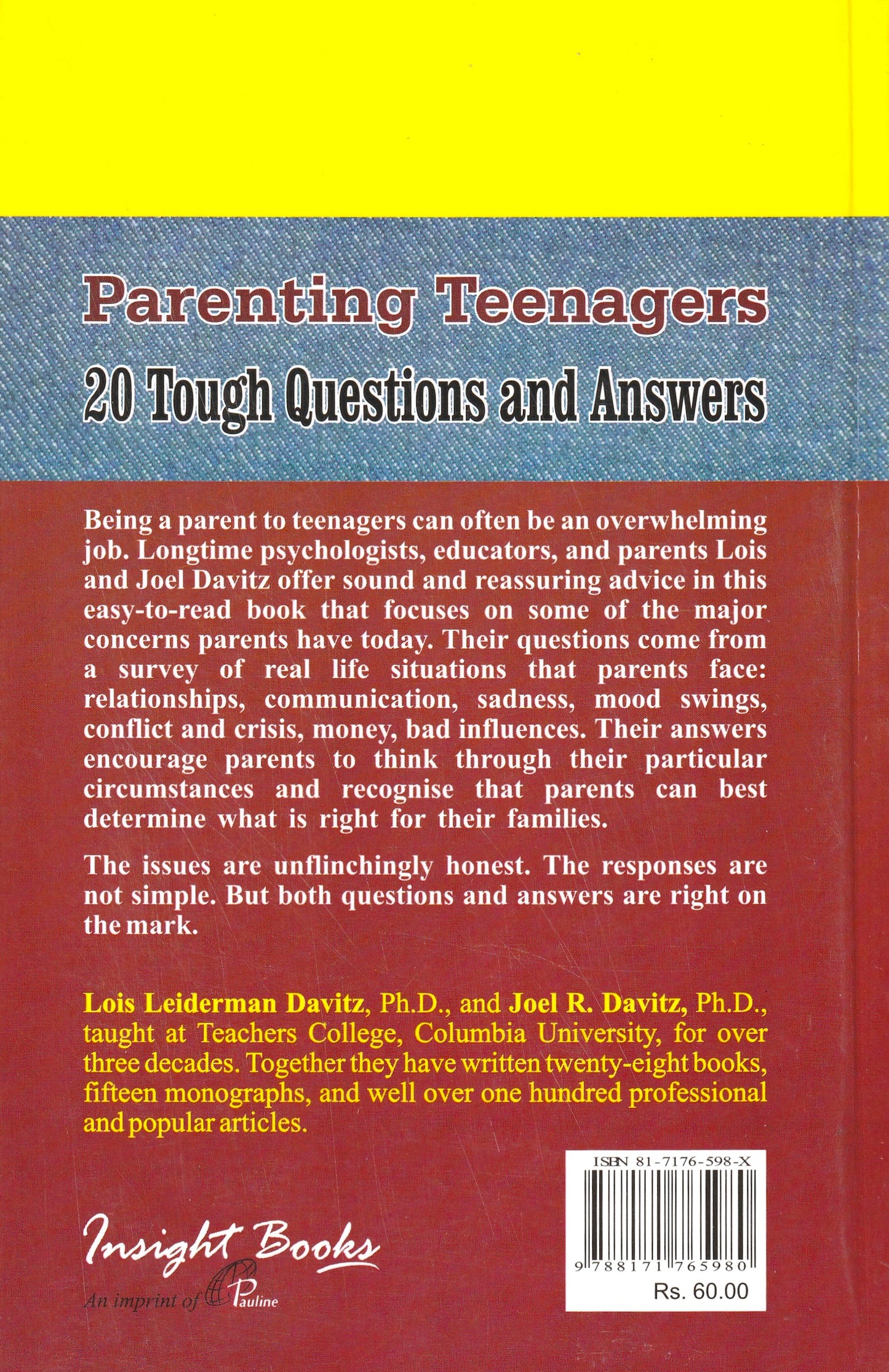 Parenting Teenagers : 20 Tough Questions and Answers (English, Paperback, Lois Leiderman Davitz, Joel R. Davitz)