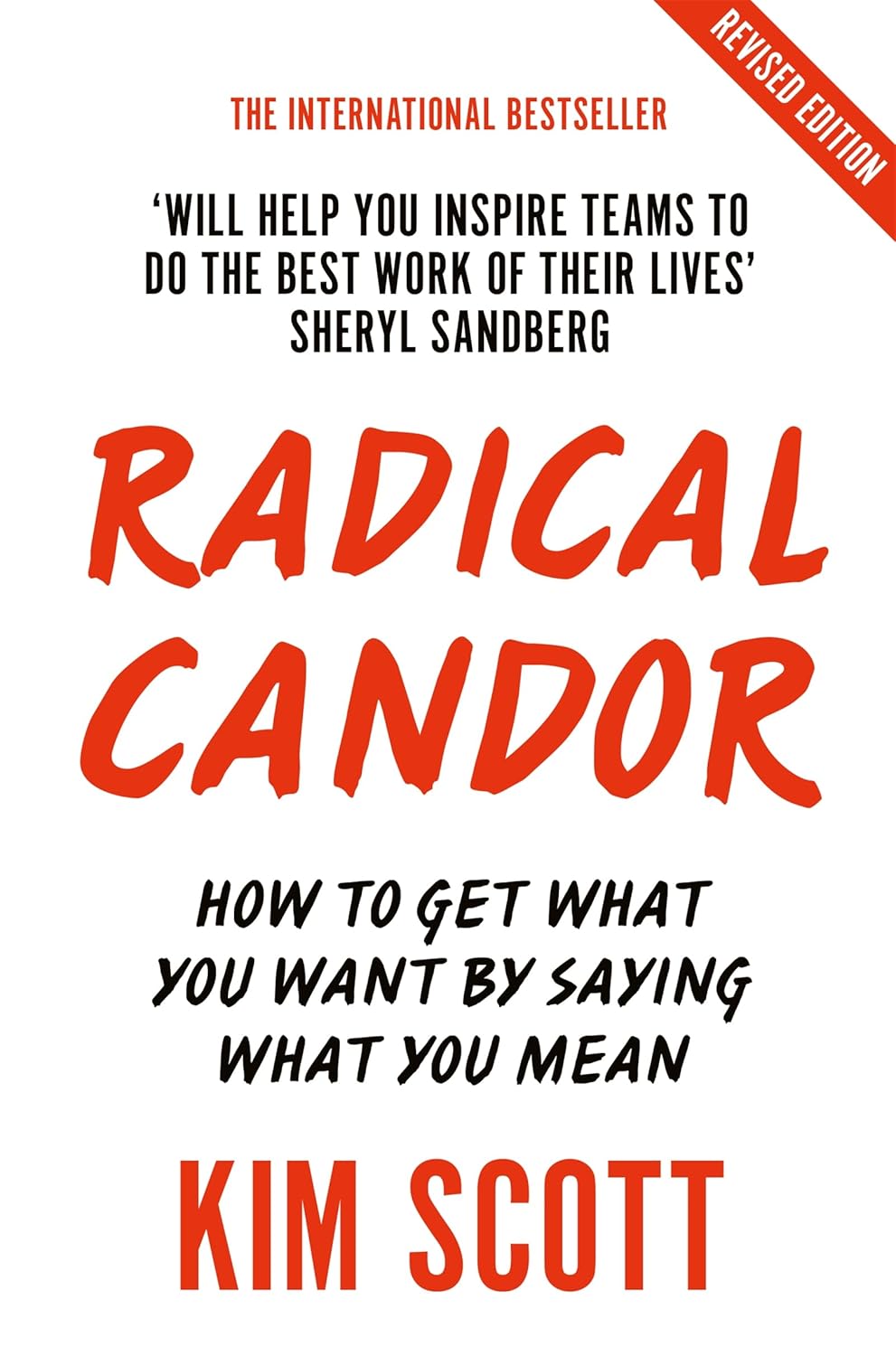 Radical Candor (English, Paperback, Kim Scott)