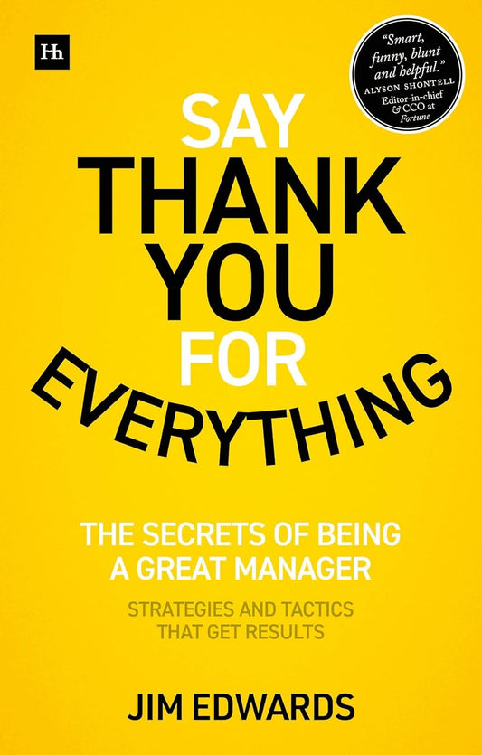 Say Thank You for Everything (English, Paperback, Jim Edwards, PC)