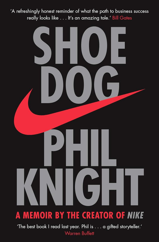 Shoe Dog  (English, Paperback, Phil Knight)