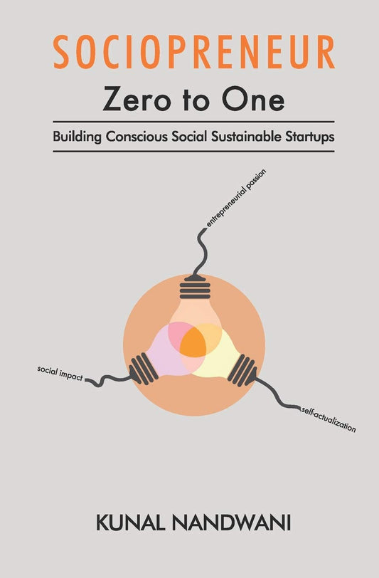 Sociopreneur Zero To One (English, Paperback, Kunal Nandwani)