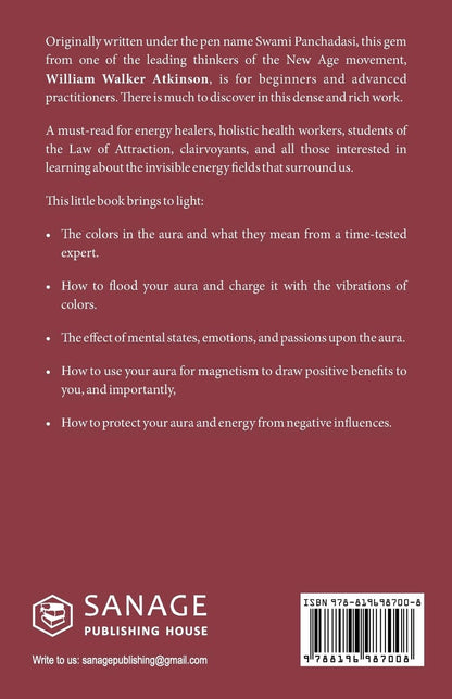 The Human Aura: Astral Colors and Thought Forms (English, Paperback, William Walker Atkinson)