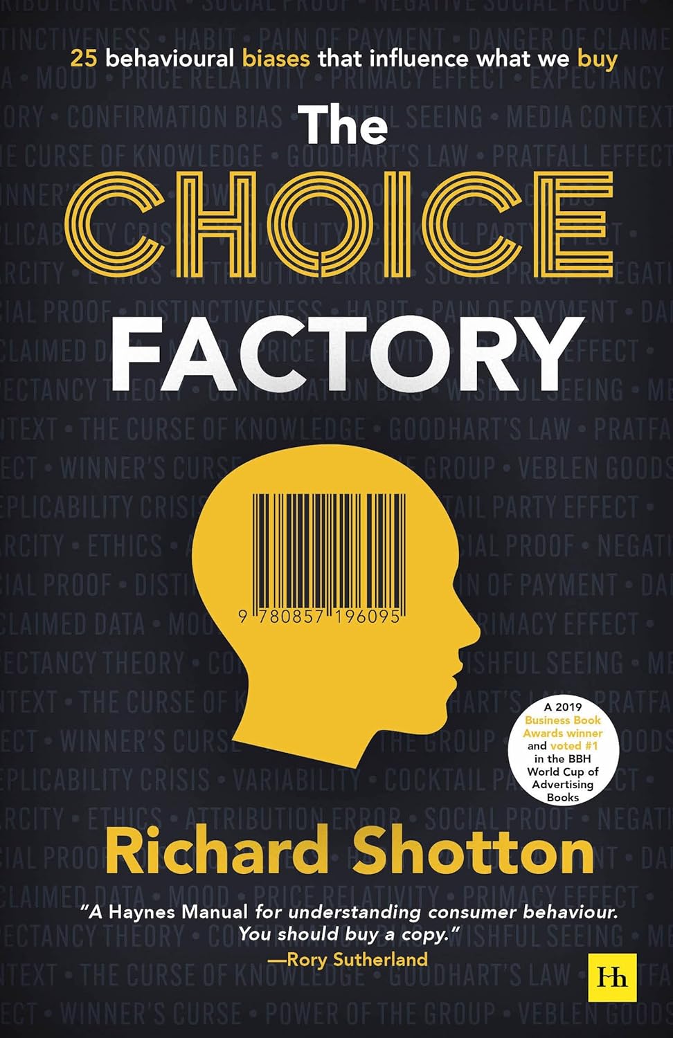 The Choice Factory (English, Paperback, Richard Shotton)