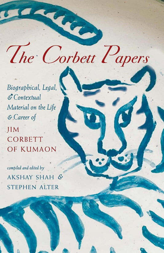The Corbett Papers (English, Paperback, Akshay Shah And Stephen Alter)