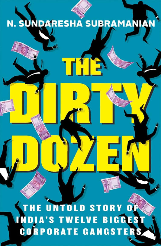The Dirty Dozen (English, Paperback, N. Sundaresha Subramanian)